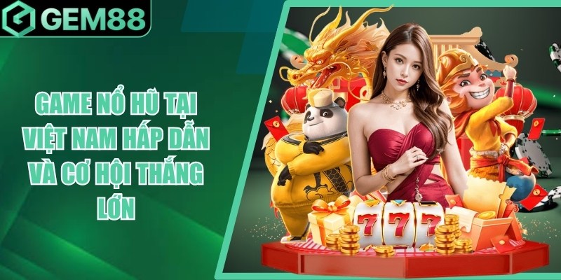 game no hu tai viet nam